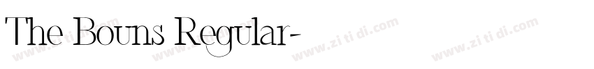 The Bouns Regular字体转换 The Bouns Regular字体转换